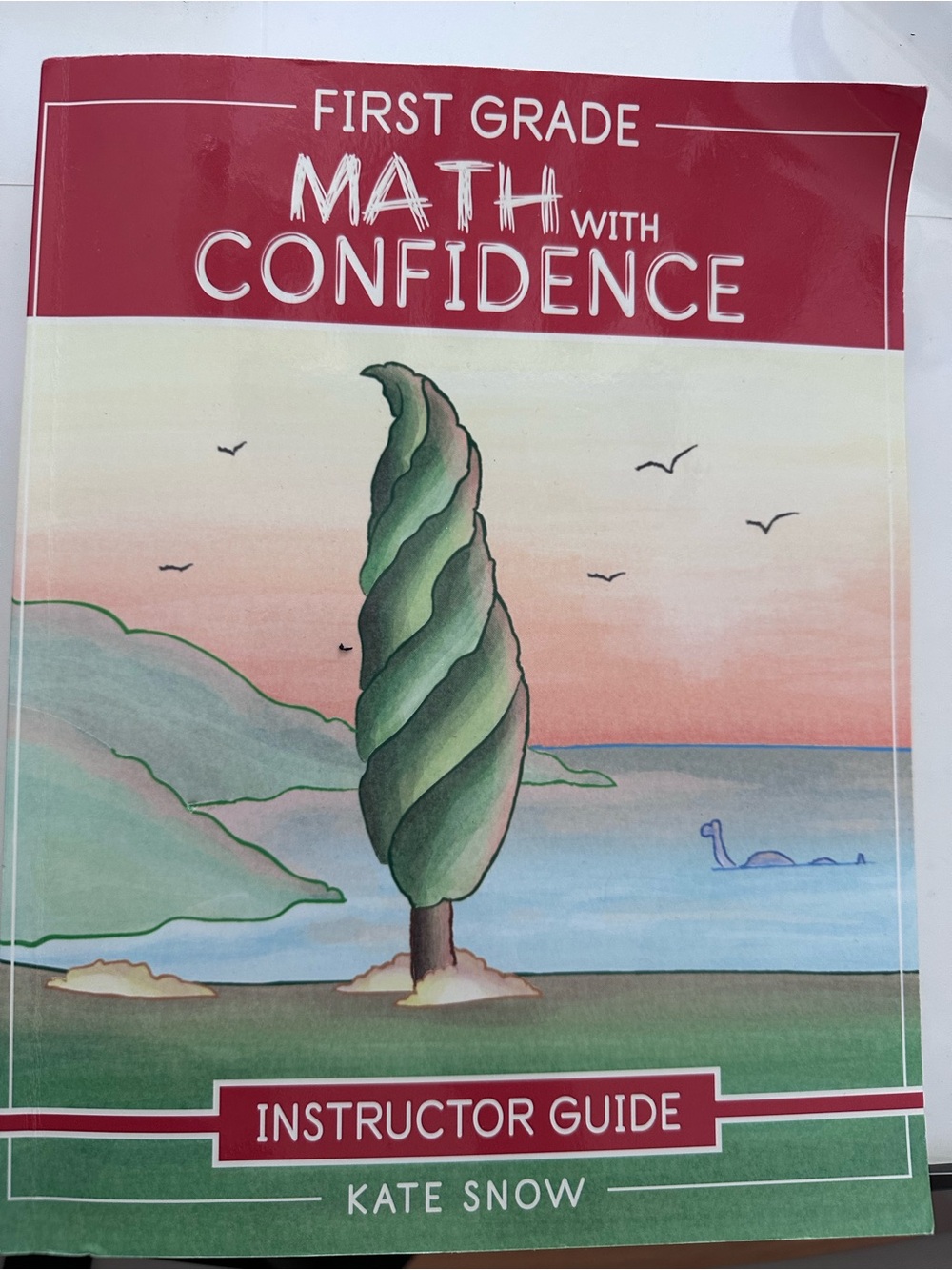 Math with Confidence Instructor Guide - First Grade